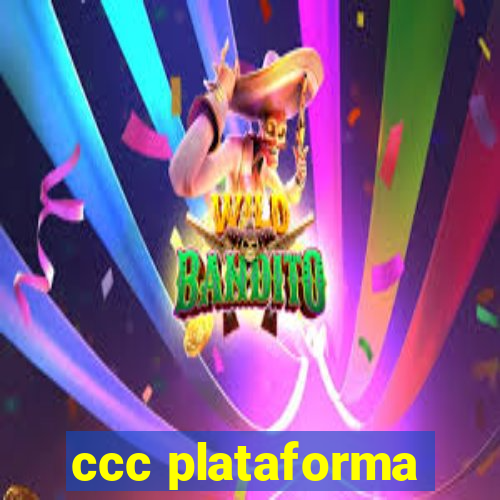 ccc plataforma